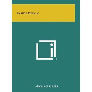 Inside Design -- Michael Greer